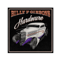 UNIVERSAL Billy F Gibbons - Hardware (CD)