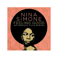 UNIVERSAL Nina Simone - Feeling Good: Her Greatest Hits & Remixes (CD)