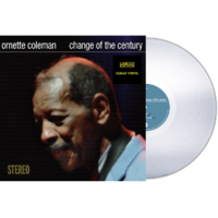 ERMITAGE Ornette Coleman - Change Of The Century (Limited Clear Vinyl) (Vinyl LP (nagylemez))