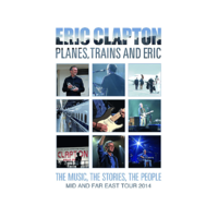 EDEL Eric Clapton - Planes, Trains And Eric - Mid And Far East Tour 2014 (Digipak) (DVD)