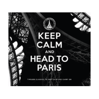 MUSIC BROKERS Különböző előadók - Keep Calm And Head To Paris (CD)