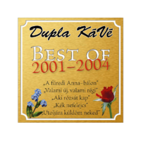 . Dupla KáVé - Best Of 2001-2004 (CD)