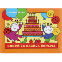  Bartos Erika - Bogyó és Babóca ünnepel