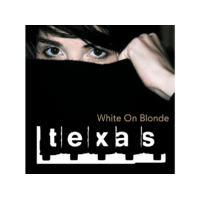 MUSIC ON CD Texas - White On Blonde (CD)