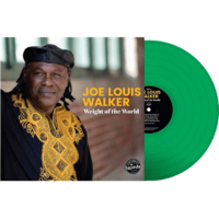 FORTY BELOW RECORDS Joe Louis Walker - Weight Of The World (Green Vinyl) (Vinyl LP (nagylemez))