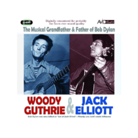 AVID Woody Guthrie & Jack Elliott - The Musical Grandfather & Father Of Bob Dylan (CD)