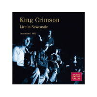 DGM PANEGYRIC King Crimson - Live In Newcastle, December 8, 1972 (CD)