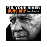 ABKCO Eric Burdon - Til Your River Runs Dry (CD)