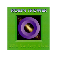 REPERTOIRE Robin Trower - 20th Century Blues (CD)