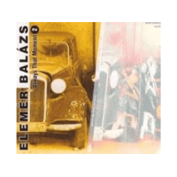 BMC Balázs Elemér - Always That Moment 2 (CD)