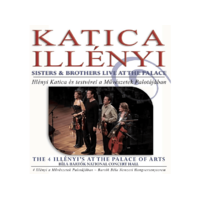 . Illényi Katica - 4 Illényi a Művészetek Palotájában (CD)
