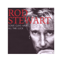 RHINO Rod Stewart - Some Guys Have All The Luck (CD)
