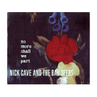 MUTE Nick Cave & The Bad Seeds - No More Shall We Part (Vinyl LP (nagylemez))