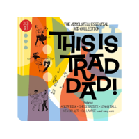 BIG 3 Különböző előadók - This Is Trad Dad! (CD)