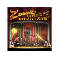 EDGE RECORDS Zorall - Cirkusz Világszám (CD)