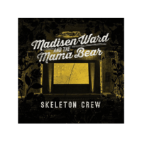 UNIVERSAL Madisen Ward and the Mama Bear - Skeleton Crew (CD)