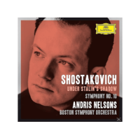 DEUTSCHE GRAMMOPHON Andris Nelsons, Boston Symphony Orchestra - Under Stalin's Shadow - Symphony No. 10 (CD)