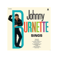 WAX TIME Johnny Burnette - Johnny Burnette Sings (Vinyl LP (nagylemez))