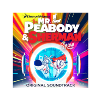 PHINEAS ATWOOD Különböző előadók - The Mr. Peabody & Sherman Show (CD)