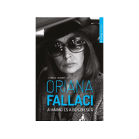 MUVELT NEP KONYVKIADO Oriana Fallaci - A harag és a büszkeség