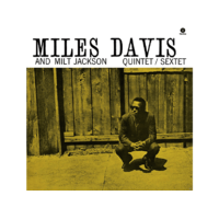 BERTUS HUNGARY KFT. Miles Davis, Milt Jackson - Miles Davis and Milt Jackson Quintet/Sextet (High Quality Edition) (Vinyl LP (nagylemez))