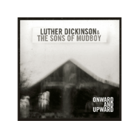  Luther Dickinson, The Sons of Mudboy - Onward and Upward (CD)