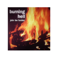 SOUL JAM John Lee Hooker - Burning Hell (CD)