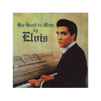 WAX TIME Elvis Presley - His Hand in Mine (HQ) (Vinyl LP (nagylemez))