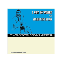 SOUL JAM T-Bone Walker - I Get So Weary/Singing the Blues (CD)