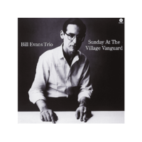 WAX TIME Bill Evans Trio - Sunday at the Village Vanguard (High Quality Edition) (Vinyl LP (nagylemez))