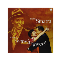 WAX TIME Frank Sinatra - Songs for Swingin' Lovers! (Vinyl LP (nagylemez))