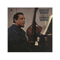 WAX TIME Charles Mingus - Presents Charles Mingus (HQ) (Vinyl LP (nagylemez))