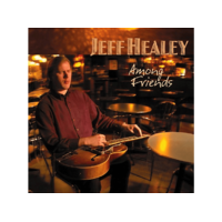  Jeff Healey - Among Friends (Clean) (CD)