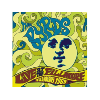 FLOATING WORLD The Byrds - Live at the Fillmore West February 1969 (CD)