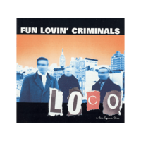 CHRYSALIS Fun Lovin' Criminals - Loco (Digipak) (CD)