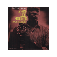 PAN AM RECORDS John Lee Hooker - That's My Story: John Lee Hooker Sings The (Vinyl LP (nagylemez))