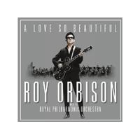LEGACY Roy Orbison & The Royal Philharmonic Orchestra - A Love So Beautiful (Vinyl LP (nagylemez))