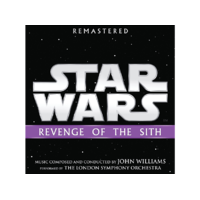 DISNEY The London Symphony Orchestra - Star Wars: Revenge Of The Sith (Csillagok háborúja: A Sith-ek bosszúja) (CD)