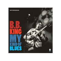 VINYL LOVERS B.B. King - My Kind of Blues (High Quality) (Vinyl LP (nagylemez))