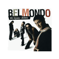 MG RECORDS ZRT. Belmondo - Él Ilyen Alien (CD)