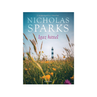  Nicholas Sparks - Igaz hittel