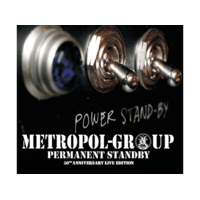 MG RECORDS ZRT. Metropol Group - Permanent Standby (CD)