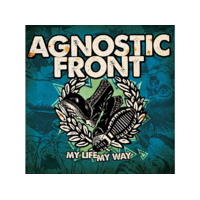 NUCLEAR BLAST Agnostic Front - My Life My Way (CD)