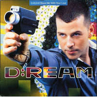  D:Ream ?– Shoot Me With Your Love