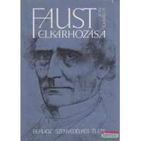  Faust elkárhozása - Berlioz szenvedélyes élete