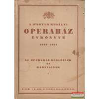  A Magyar Királyi Operaház évkönyve 1943-1944
