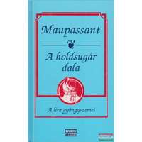  Guy de Maupassant - A holdsugár dala