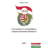 Magyarok Világszövetsége A forradalom és szabadságharc, valamint történelmi előzményei