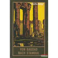 Karl-May-Verlag Von Bagdad nach Stambul