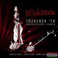 GrundRecords Tűzkerék ‘78 - Koncertfelvétel - Iváncsa, 1978.06.25